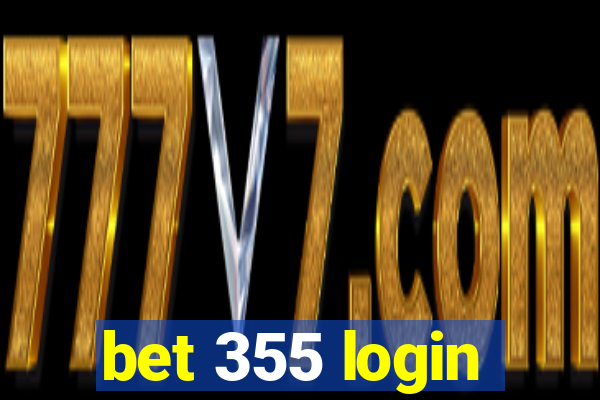 bet 355 login