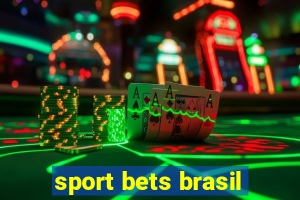 sport bets brasil