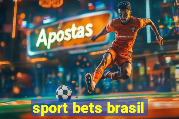 sport bets brasil