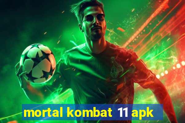 mortal kombat 11 apk