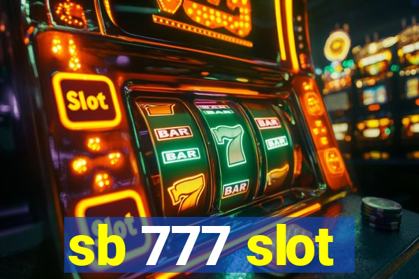 sb 777 slot