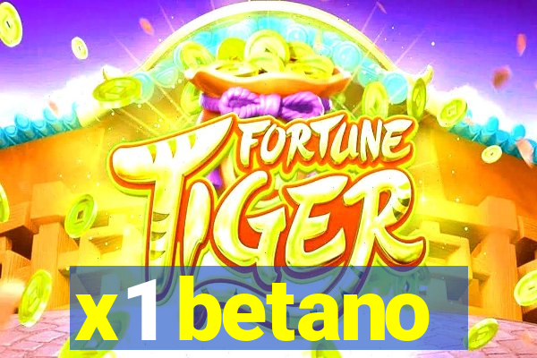 x1 betano