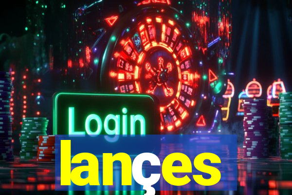 lançes