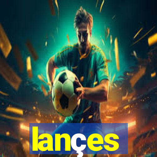 lançes