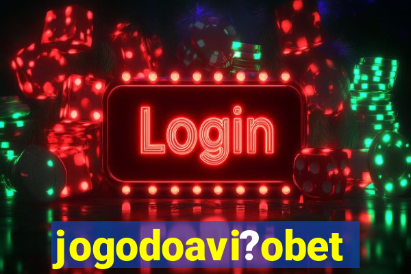 jogodoavi?obet