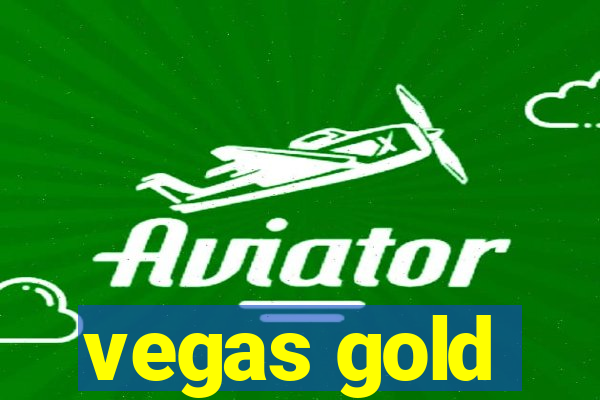 vegas gold