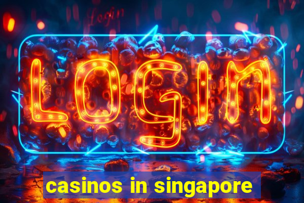 casinos in singapore