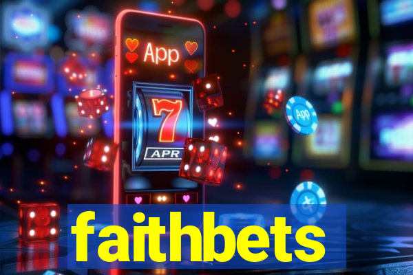 faithbets