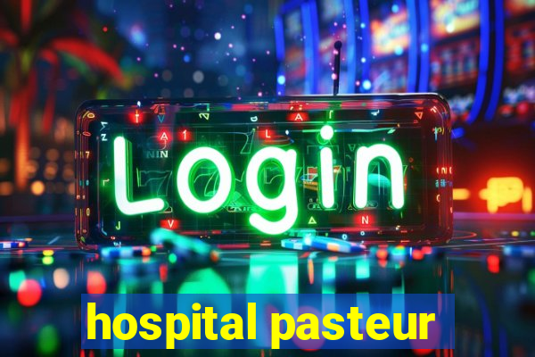 hospital pasteur