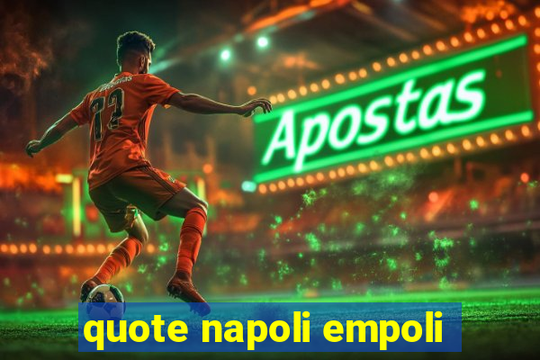 quote napoli empoli