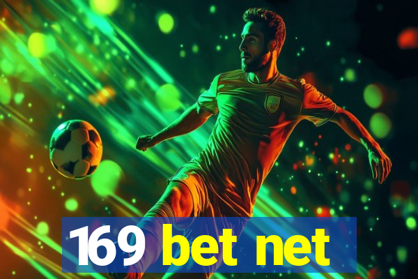 169 bet net