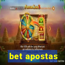 bet apostas