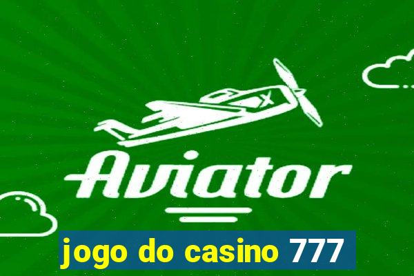 jogo do casino 777