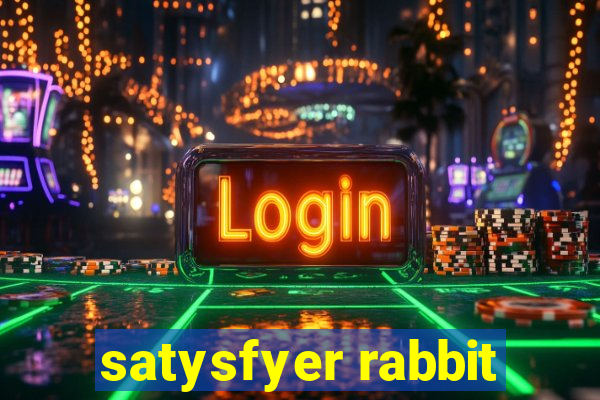 satysfyer rabbit