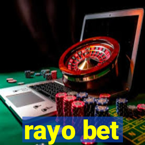 rayo bet