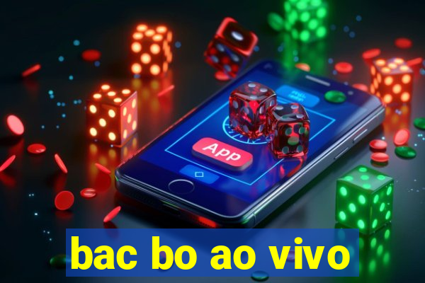 bac bo ao vivo