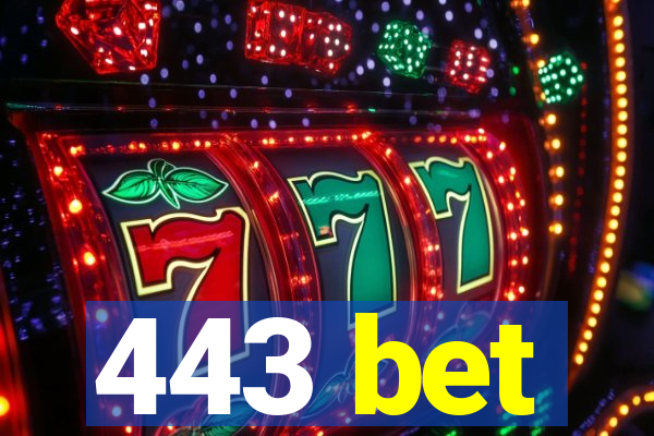 443 bet