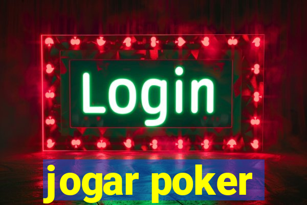 jogar poker