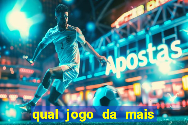 qual jogo da mais dinheiro no esporte da sorte