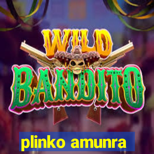 plinko amunra