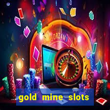 gold mine slots cash app