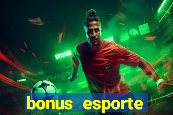 bonus esporte estrela bet