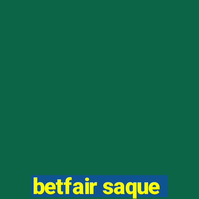 betfair saque