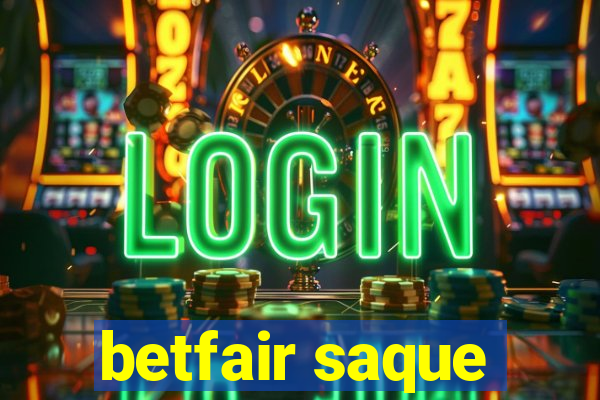 betfair saque