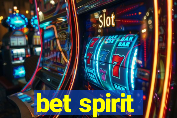 bet spirit