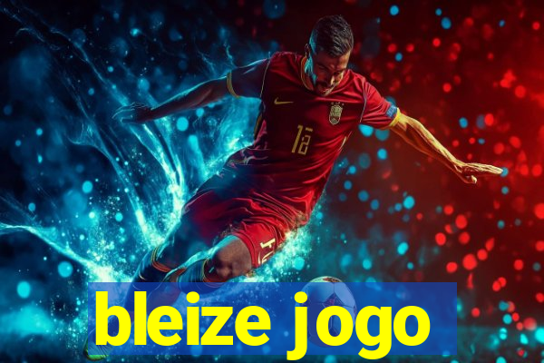 bleize jogo