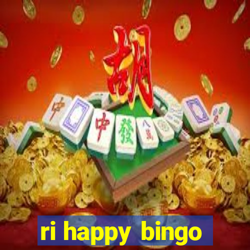 ri happy bingo