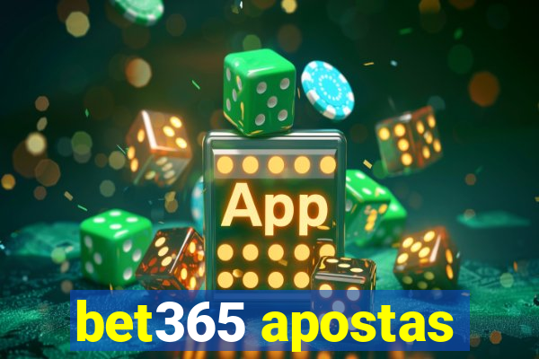 bet365 apostas