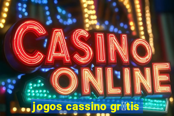 jogos cassino gr谩tis