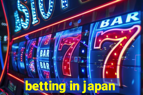 betting in japan