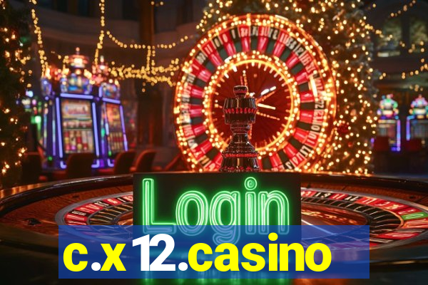 c.x12.casino