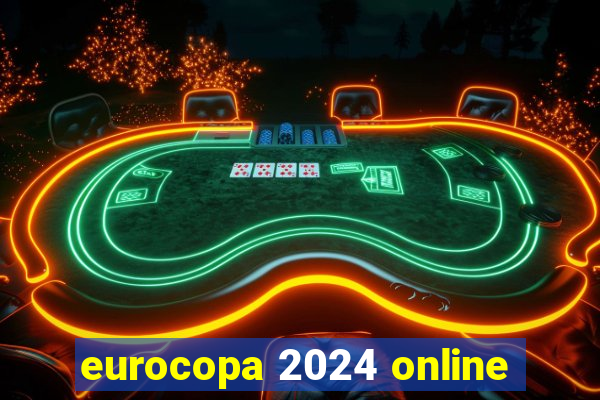 eurocopa 2024 online