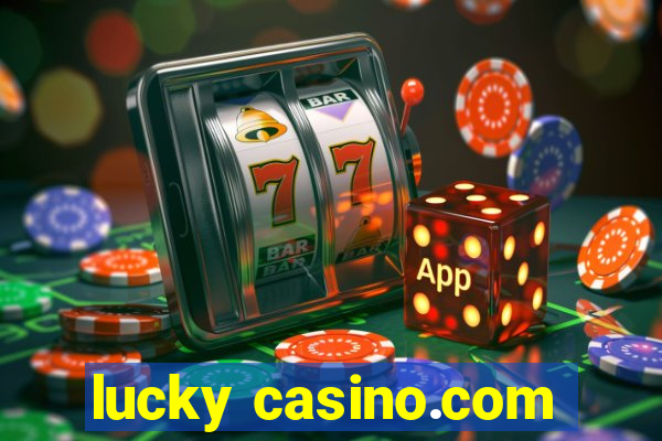 lucky casino.com