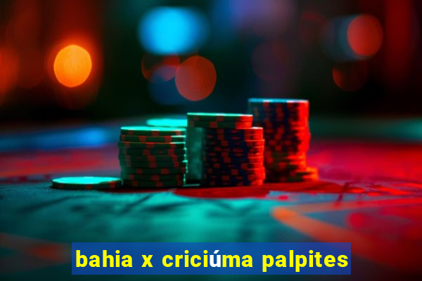 bahia x criciúma palpites