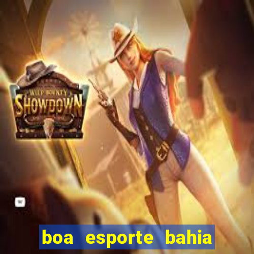 boa esporte bahia sga bet