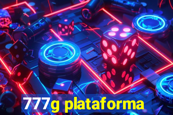 777g plataforma