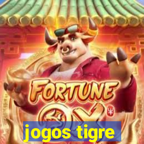 jogos tigre