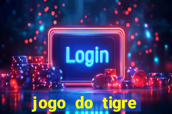 jogo do tigre plataforma de 1 real