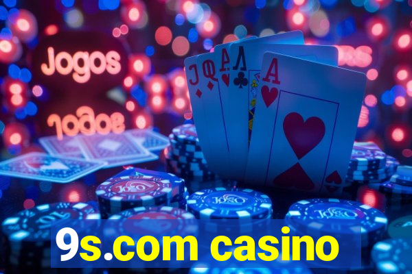 9s.com casino