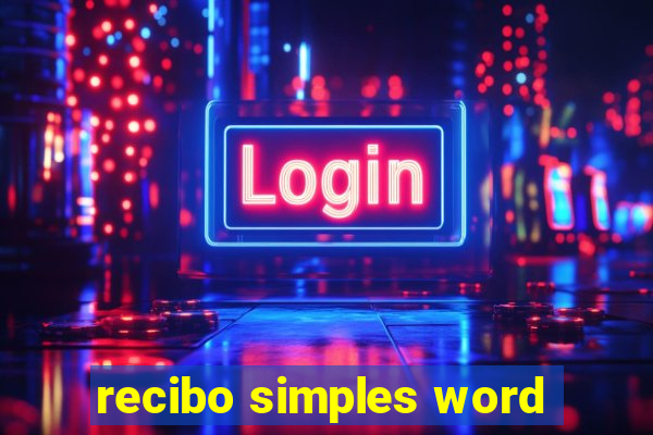 recibo simples word