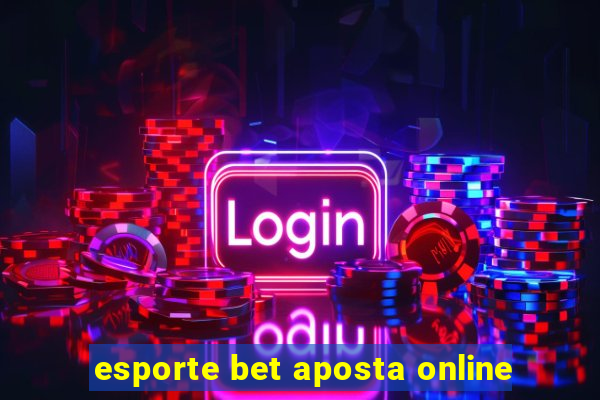 esporte bet aposta online