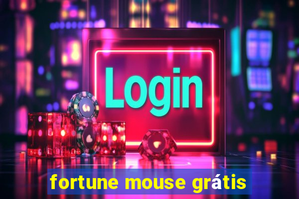 fortune mouse grátis