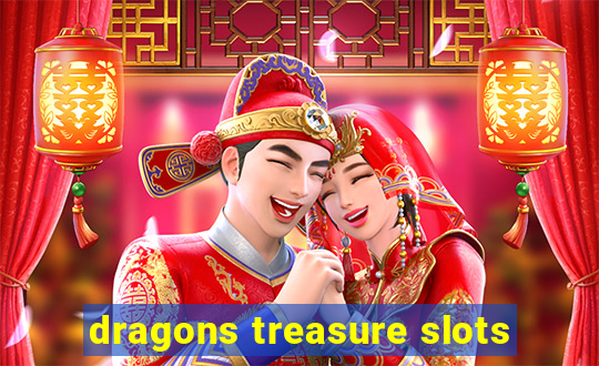 dragons treasure slots