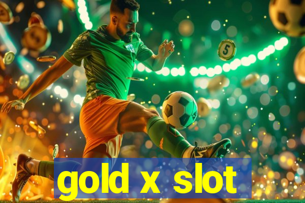 gold x slot