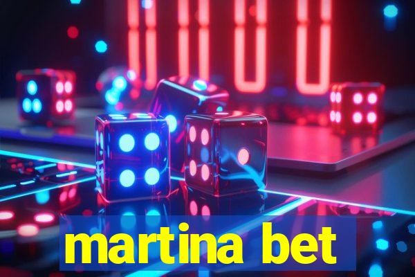 martina bet