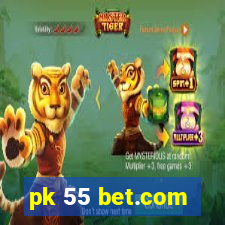 pk 55 bet.com